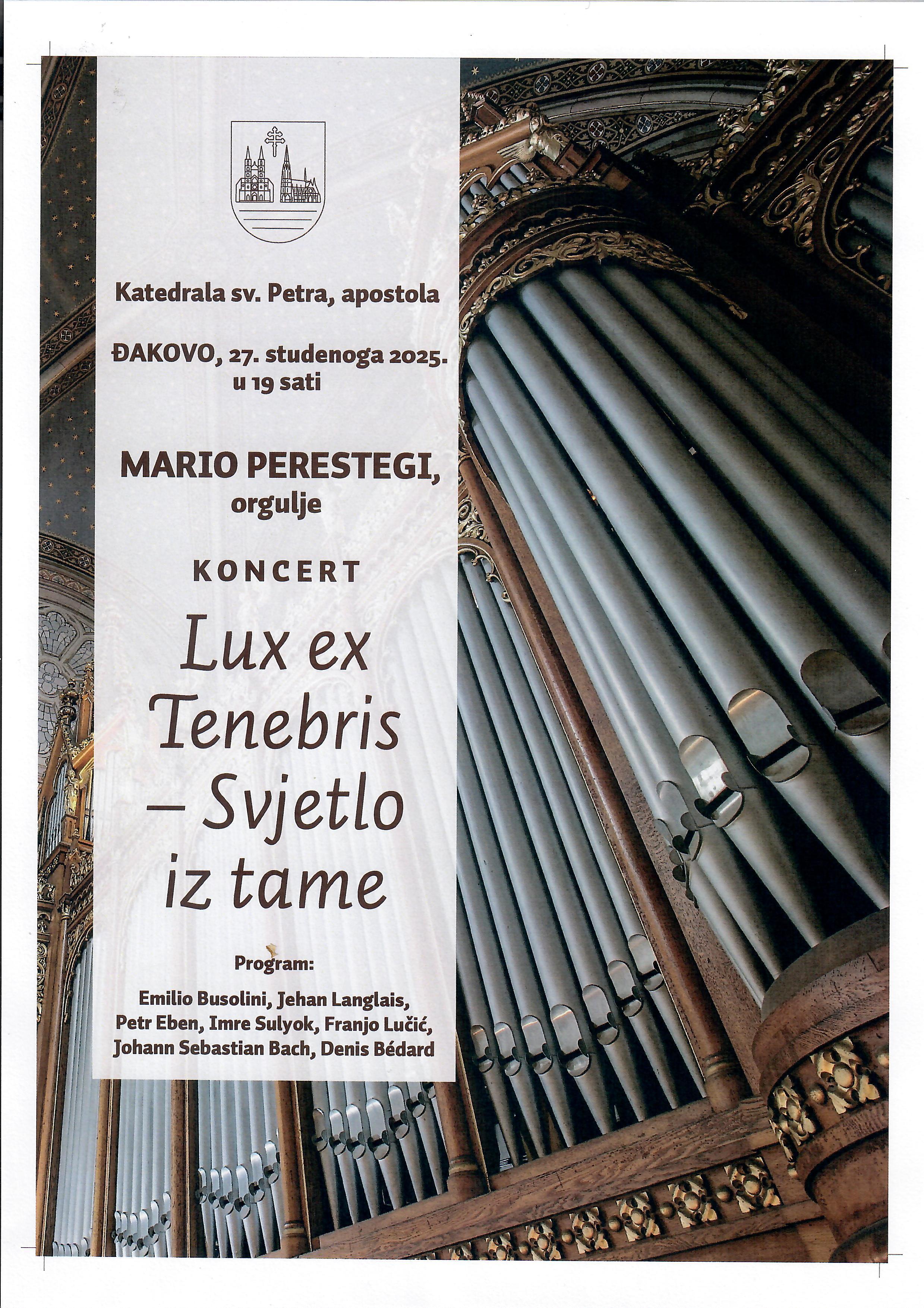 Orguljaški koncert „Svjetlo iz tame“ u đakovačkoj katedrali