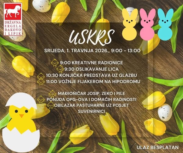 Uskrs na Državnoj ergeli Đakovo